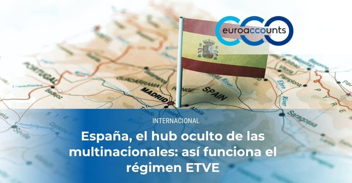 ¿Deberías crear un holding ETVE en España para tu expansión como empresa extranjera?
